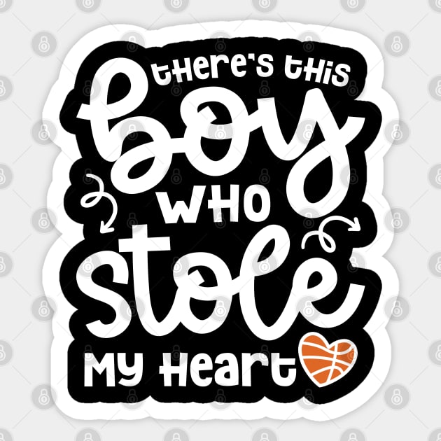 There's This Boy Who Stole My Heart Basketball Mom Cute Funny Sticker by GlimmerDesigns